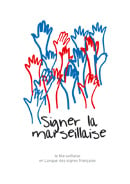 Signer la marseillaise