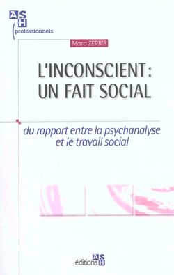 L'inconscient : un fait social