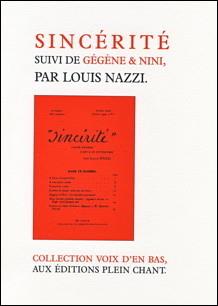 Sincérité. Gégène et Nini