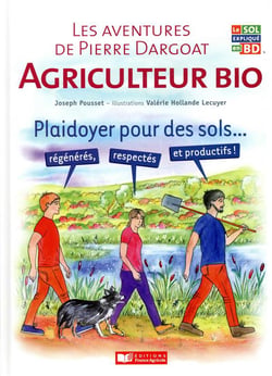 Les aventures de Pierre Dargoat, agriculteur bio / Le sarrasin imprévu