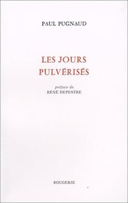 Les jours pulverises