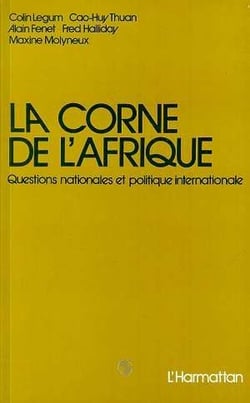 La corne de l'Afrique - questions nationales et politique internationale