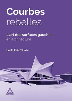 Courbes rebelles : L'art des surfaces gauches en architecture