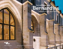 Le collège des Bernardins - histoire d'une reconversion