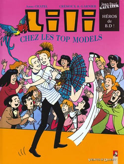Les nouvelles aventures de Lili t.1 - Lili chez les top-models
