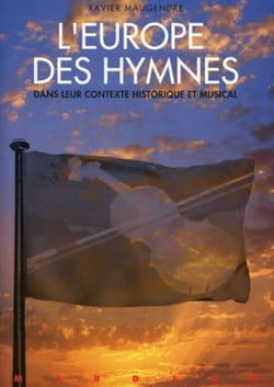 L'Europe des hymnes : Contexte historique et musical