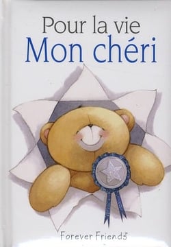 Pour la vie - mon chéri