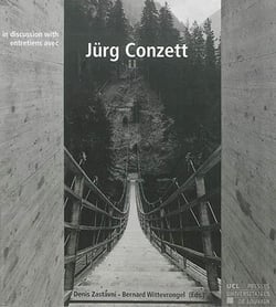 Entretiens avec Jürg Conzett - in discussion with Jürg Conzett