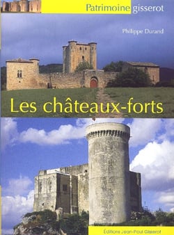 Les châteaux forts