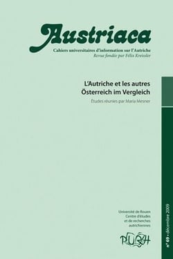 AUSTRIACA Tome 69 : l'Autriche et les autres / Österreich im vergleich
