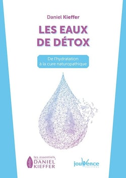 Les eaux de détox - de l'hydratation à la cure naturopathique