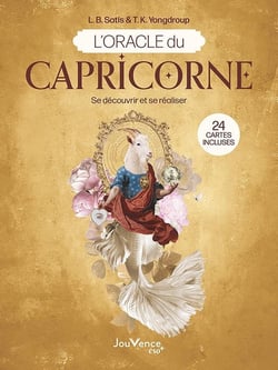 L'Oracle du capricorne : Mieux se connaître et se réaliser