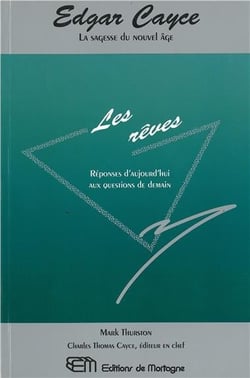 Les reves - reponses d'aujourd'hui aux questions de demain