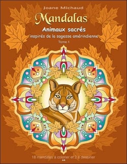 Mandalas - Animaux Sacres - Inspires De La Sagesse Amerindienne T01