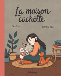 La maison cachette