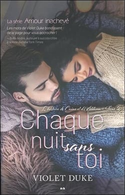 Amour inachevé, l'histoire de caine et d'addison t.2 - chaque nuit sans toi