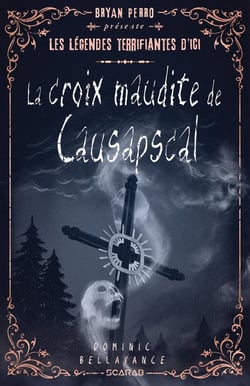 La croix maudite de causapscal