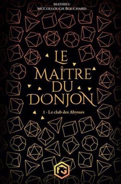 Le maître du donjon Tome 1 : Le club des abysses