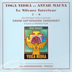 Yoga Nidra et Antar Mauna 7 - 8 -  le silence intérieur