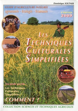 Les techniques culturales simplifiées t.2 - comment ? (3e édition)