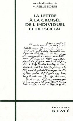 La Lettre a la Croisee de l'Individuel et du Social