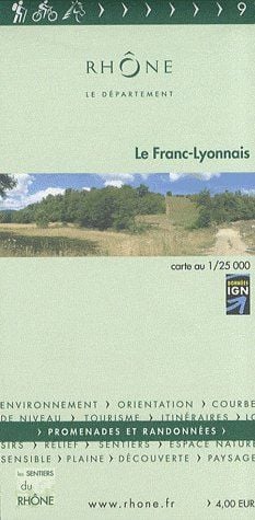 Le franc-lyonnais Tome 9 - promenades et randonnées