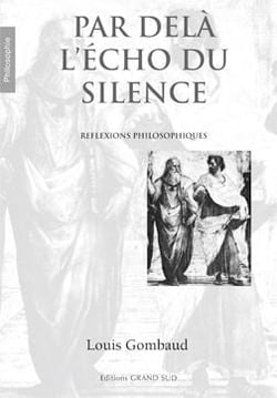Par-delà l'écho du silence