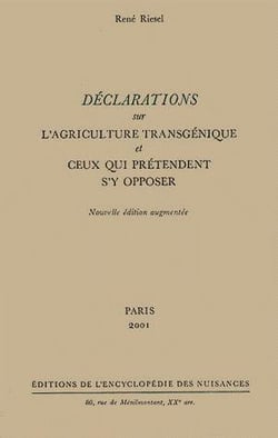 Déclarations sur l'agriculture transgénique et ceux qui prétendent s'y opposer