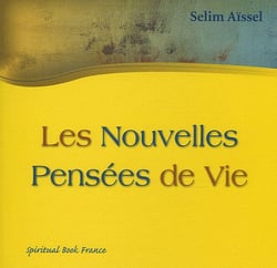 NOUVELLES PENSéES  DE VIE LES