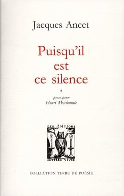 Puisqu'il est ce silence