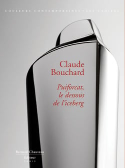Claude Bouchard - Puiforcat, le dessous de l'iceberg