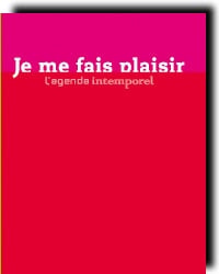 Agenda je me fais plaisir