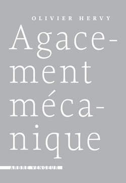 Agacement mecanique