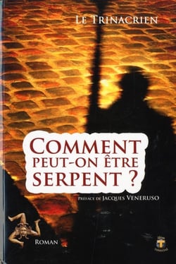 Comment peut-on être serpent ?