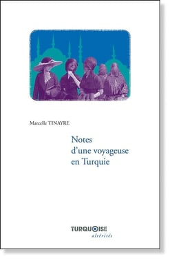 Note d'une voyageuse en Turquie