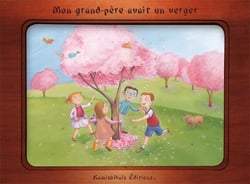 Mon grand-père avait un verger