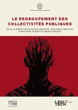 Le regroupement des collectivités publiques t.5