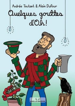 Quelques gouttes d'oh !