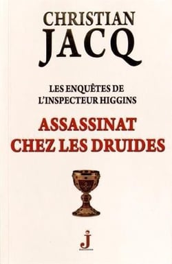 Les enquêtes de l'inspecteur higgins t.21 - assassinat chez les druides