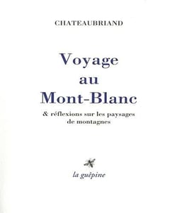 Voyage au Mont-Blanc & réflexions sur les paysages de montagnes