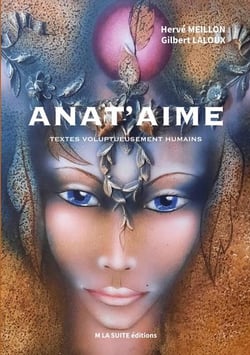 Anat'aime : textes voluptueusement humains