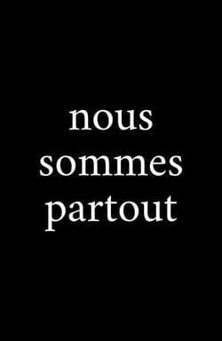 Nous sommes partout