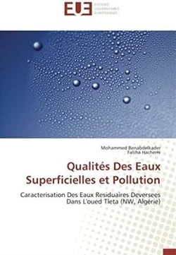 Qualités des eaux superficielles et pollution - caractérisation des eaux résiduaires deversees dans l'oued Tleta (NW, Algérie)
