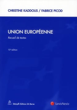 Union européenne - recueil de textes