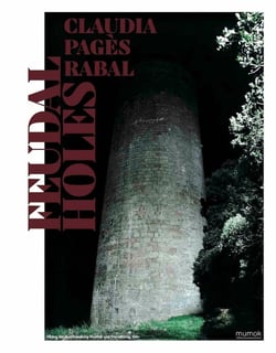 Claudia Pages Rabal : Feudal Holes