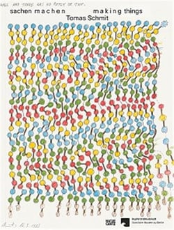 Tomas schmit making things drawing action language 1970 2006