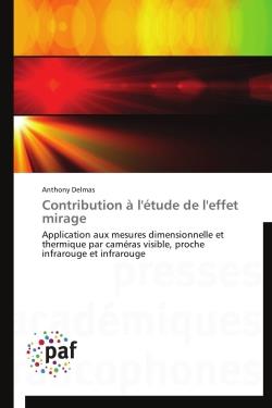 Contribution à l'étude de l'effet mirage