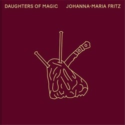 Johanna-maria fritz daughters of magic