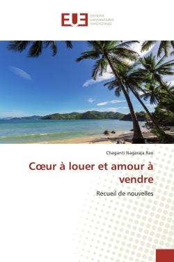 Coeur à louer et amour à vendre : Recueil de nouvelles