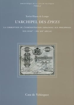 L'archipel des épices - la corruption de l'administration coloniale